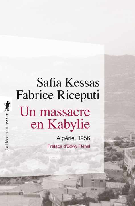 Buch Un massacre en Kabylie - Algérie, 1956 Safia Kessas
