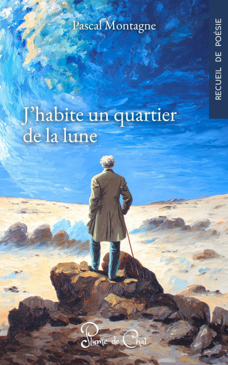 Kniha J'habite un quartier de la lune Montagne