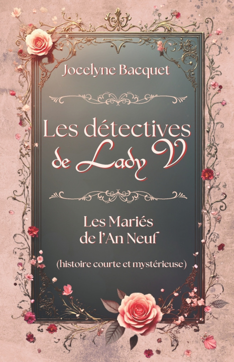 Book Les Mariés de l'An Neuf Jocelyne BACQUET