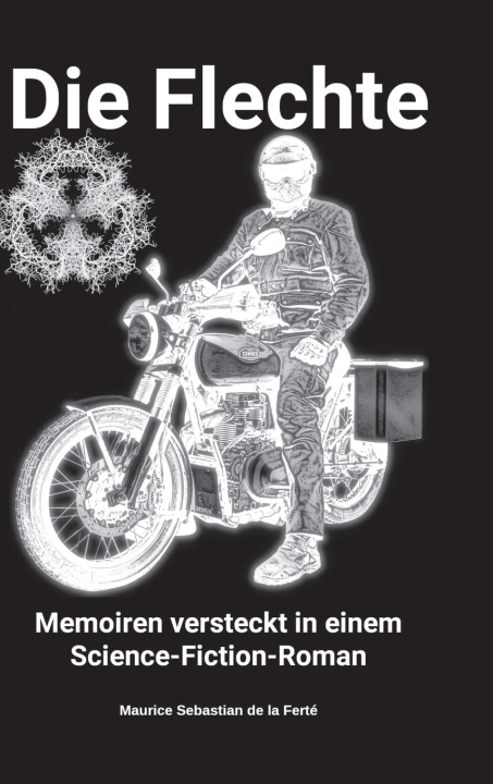 Книга Die Flechte Maurice Sebastian de la Ferté