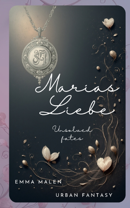 Книга Marias Liebe Emma Malen