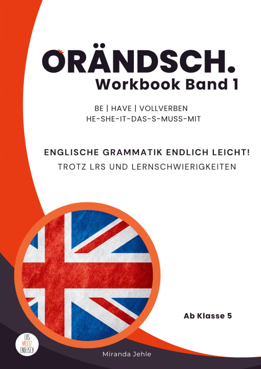 Книга Orändsch Workbook Band 1 be have Vollverben he-she-it-das-s-muss-mit 