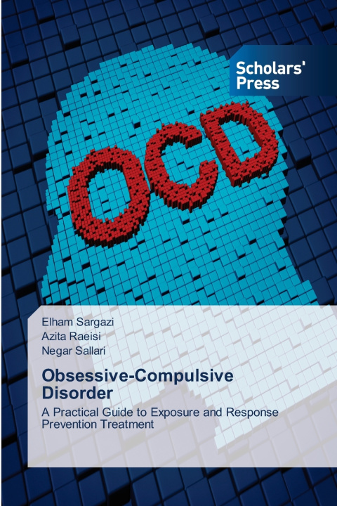 Knjiga Obsessive-Compulsive Disorder Elham Sargazi