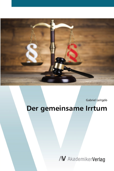 Книга Der gemeinsame Irrtum Gabriel Leitgöb