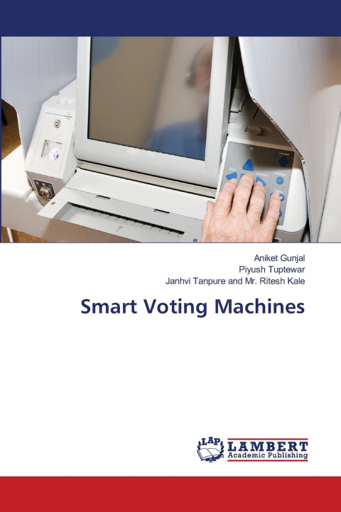 Kniha Smart Voting Machines Aniket Gunjal