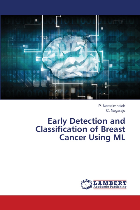 Knjiga Early Detection and Classification of Breast Cancer Using ML P. Narasimhaiah