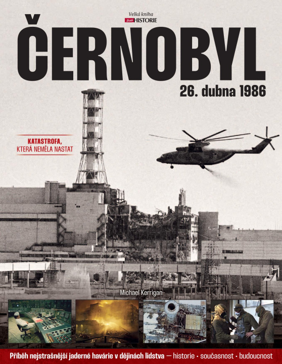 Könyv Černobyl Michael Kerrigan