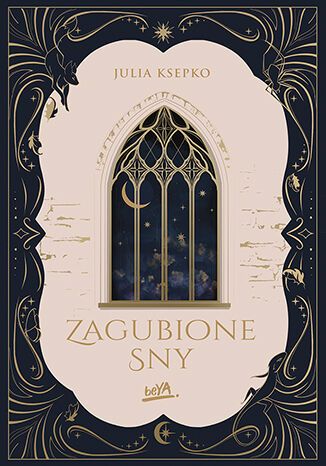 Książka Zagubione sny Julia Ksepko