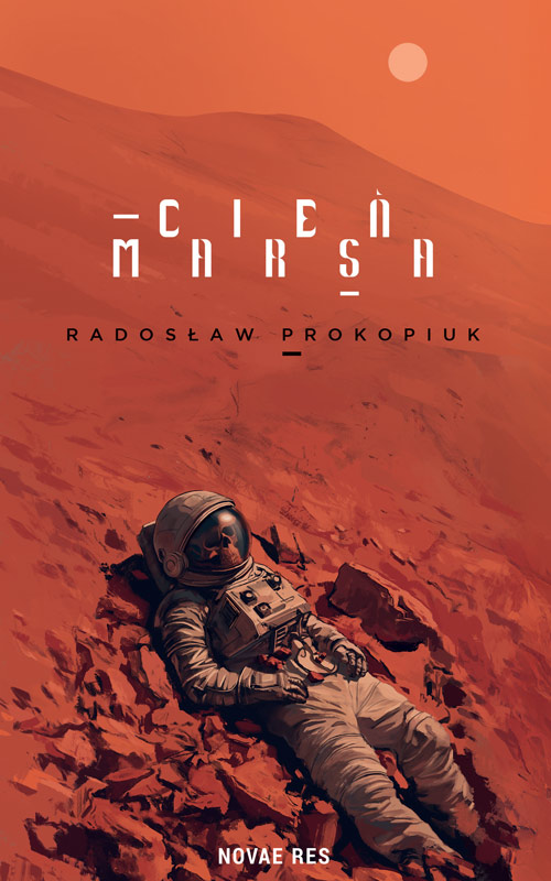 Книга Cień Marsa Radosław Prokopiuk