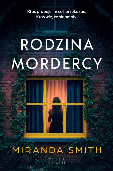 Knjiga Rodzina mordercy Miranda Smith