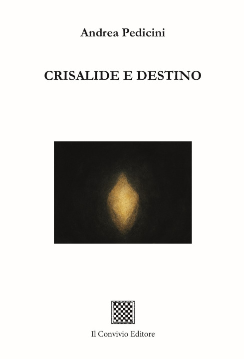 Knjiga Crisalide e destino Andrea Pedicini