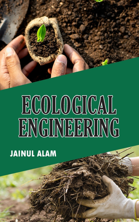 Kniha Ecological Engineering Jainul Alam