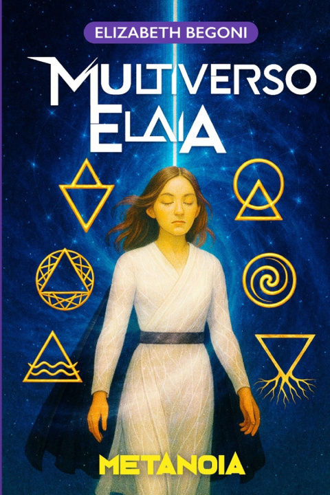 Kniha MULTIVERSO ELAIA Elizabeth Begoni