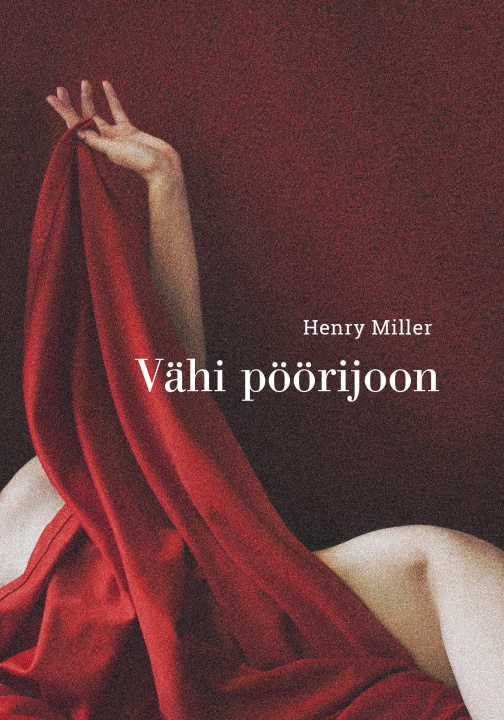 Kniha Vähi pöörijoon 