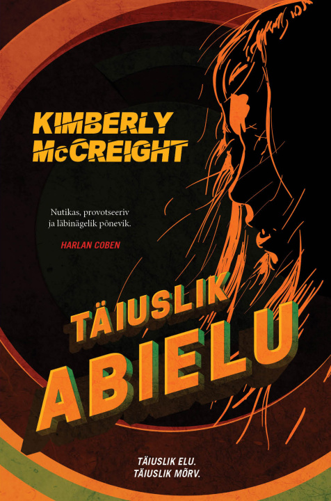Könyv Täiuslik abielu Kimberly mccreight