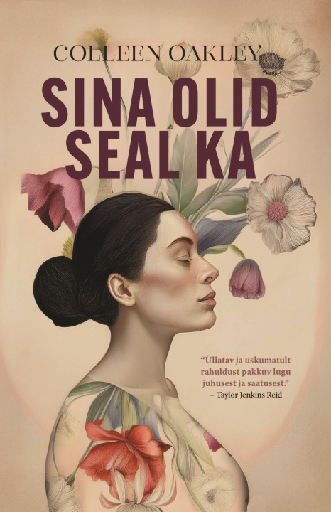Книга Sina olid seal ka Colleen oakley