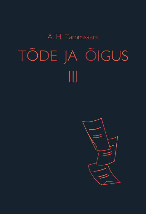 Книга Tõde ja õigus iii A.h. tammsaare