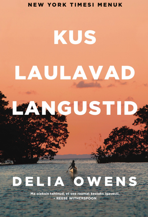 Книга Kus laulavad langustid Delia Owens