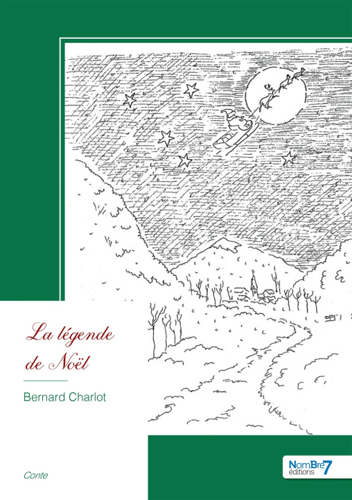 Книга La légende de Noël Bernard Charlot