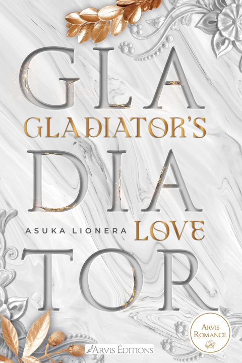 Boek GLADIATOR'S LOVE Asuka LIONERA