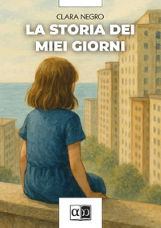 Knjiga storia dei miei giorni Clara Negro
