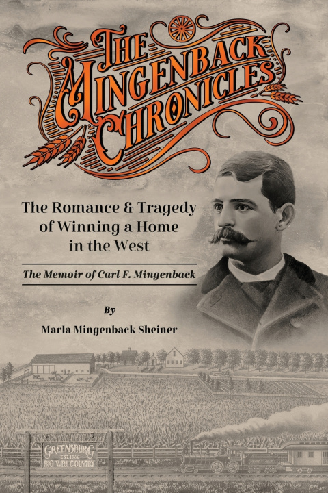Kniha The Mingenback Chronicles Marla Mingenback Sheiner