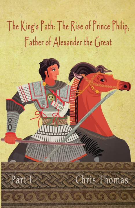 Kniha The King's Path chris J Thomas
