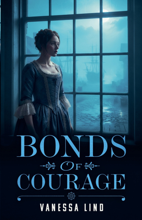Knjiga Bonds of Courage Vanessa Lind