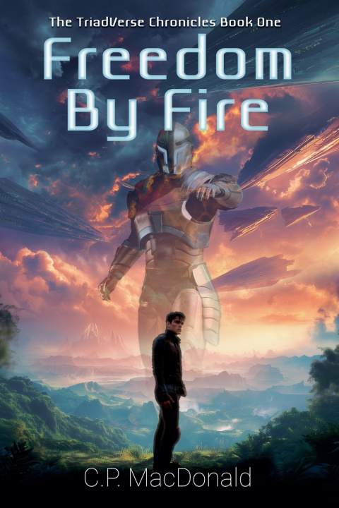Kniha Freedom By Fire C.P. MacDonald