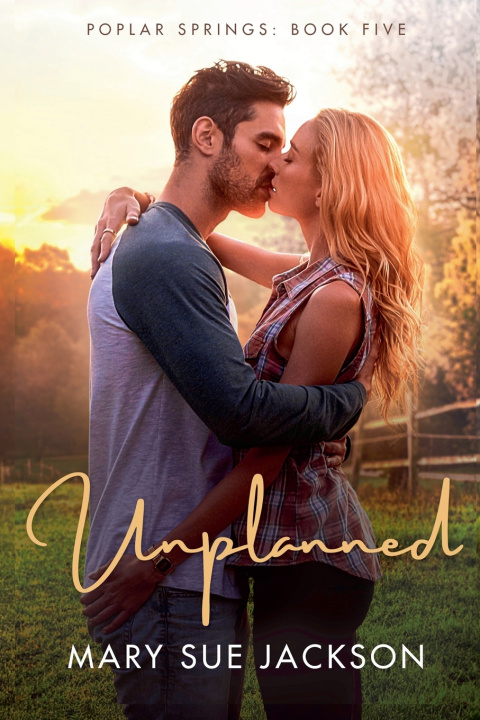 Kniha Unplanned Mary Sue Jackson