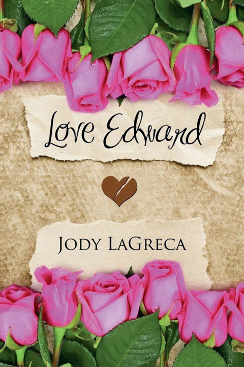 Book Love Edward Jody R. LaGreca
