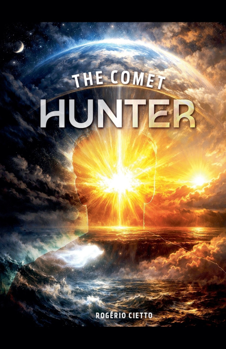 Knjiga The Comet Hunter Rogerio Cietto