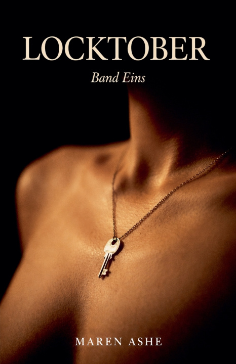 Kniha LOCKTOBER Band Eins Maren Ashe