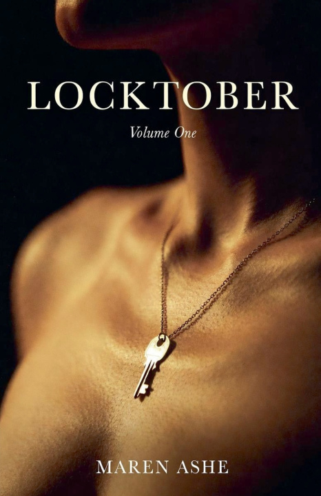 Книга Locktober Volume One Maren Ashe