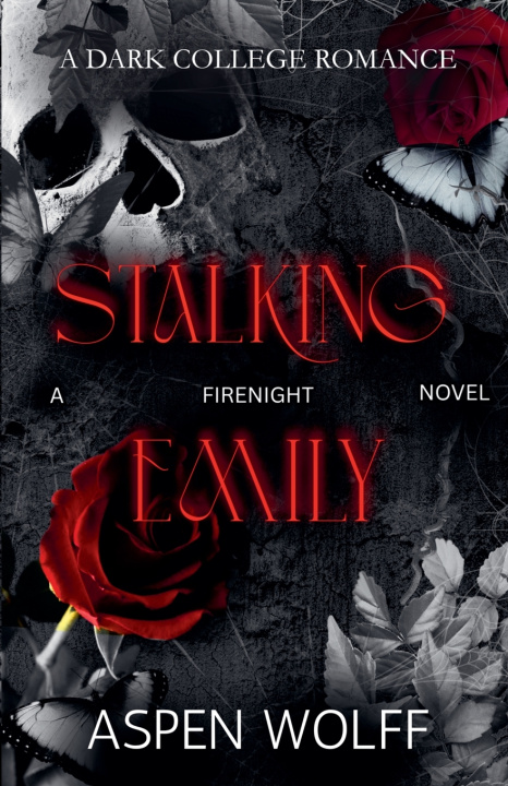 Knjiga Stalking Emily Aspen Wolff