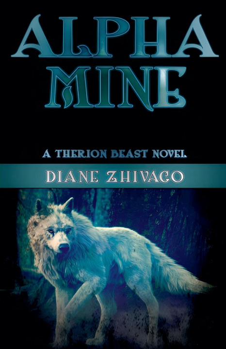 Kniha Alpha Mine Diane Zhivago