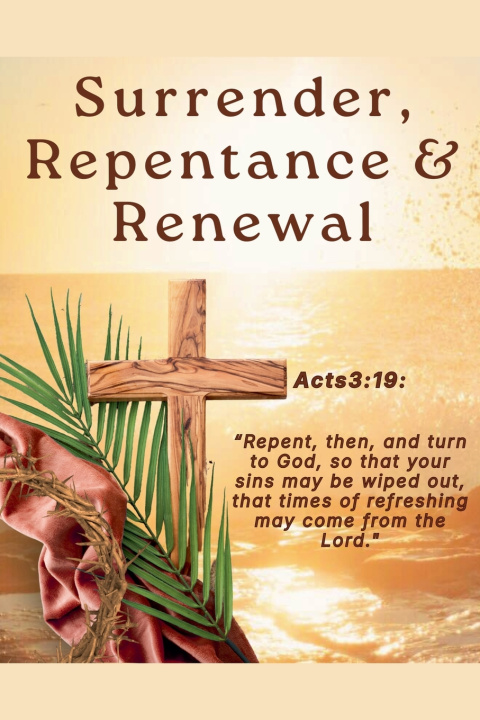Knjiga Surrender, Repentance & Renewal AR FOURIE
