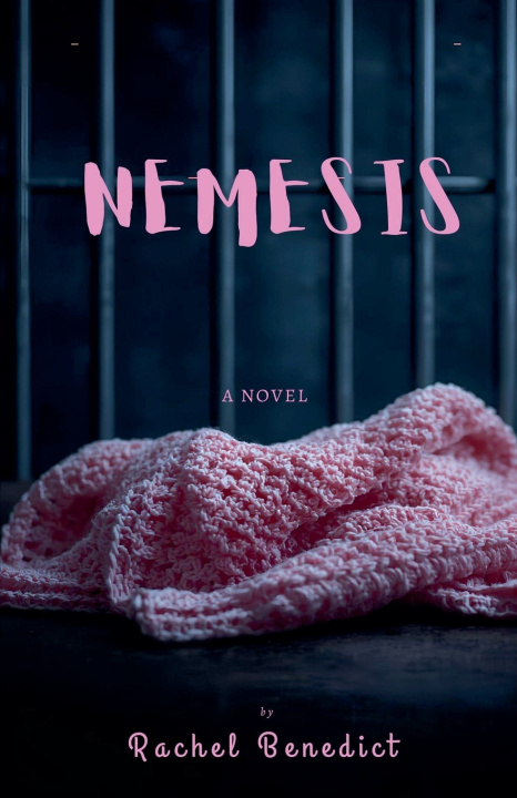 Könyv Nemesis Rachel Benedict