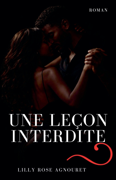 Kniha Une leçon interdite Lilly Rose AGNOURET