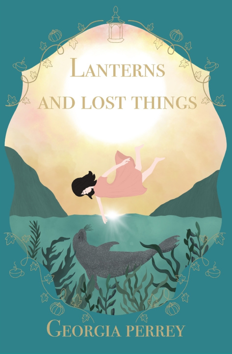 Kniha Lanterns and Lost Things Georgia Perrey