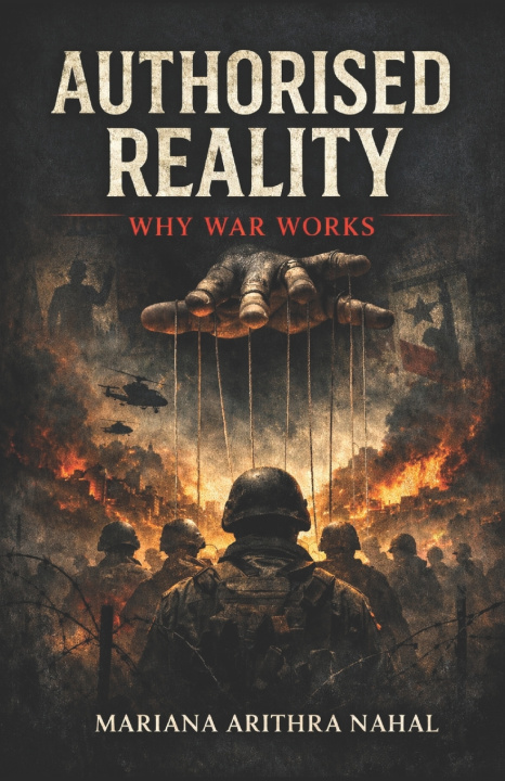 Knjiga Authorised Reality Mariana Arithra Nahal