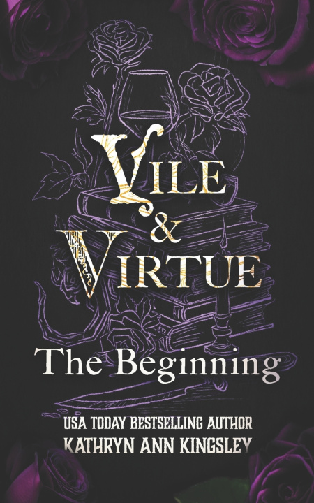 Livro Vile & Virtue Kathryn Ann Kingsley