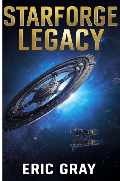 Книга Starforge Legacy Eric Gray