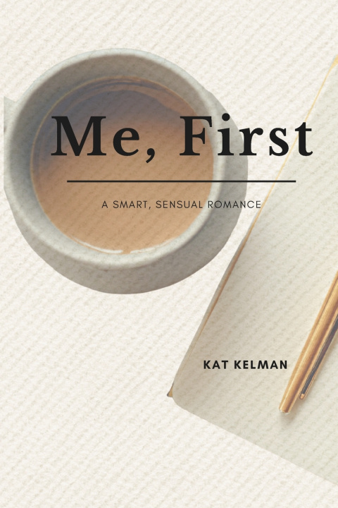 Kniha Me, First Kat Kelman