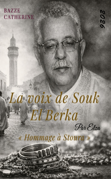 Kniha La voix de Souk El Berka - Par Elza Catherine Bazze
