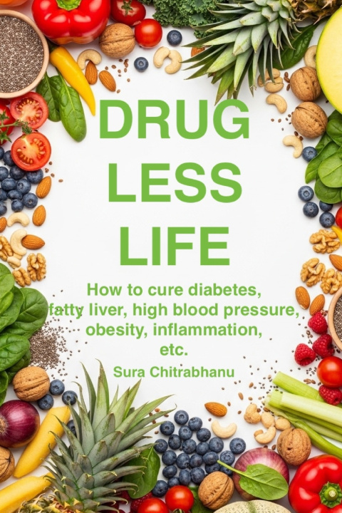 Knjiga Drug Less Life Sura Chitrabhanu