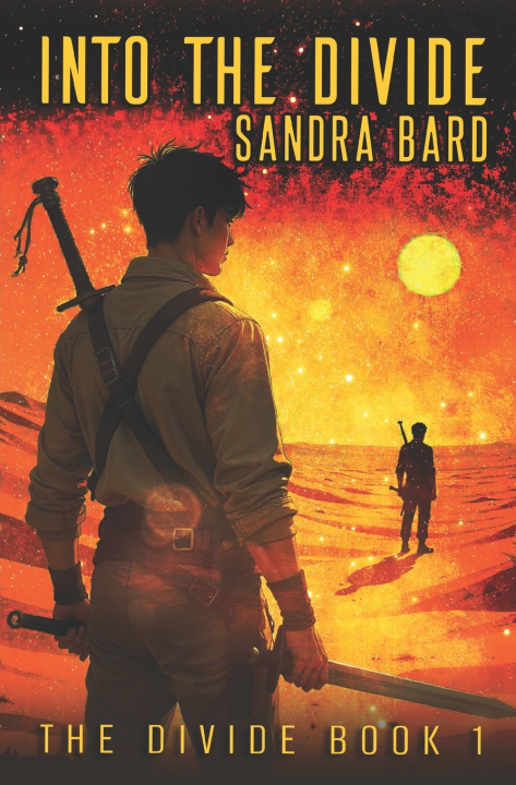 Knjiga Into the Divide Sandra Bard