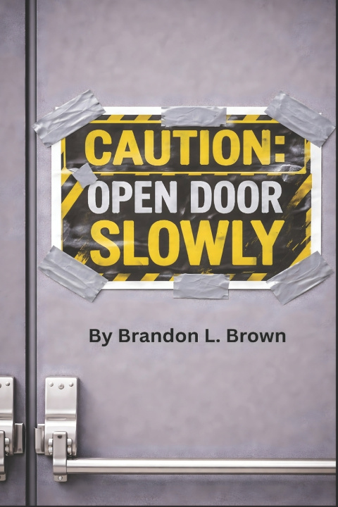Kniha Caution Brandon L. Brown