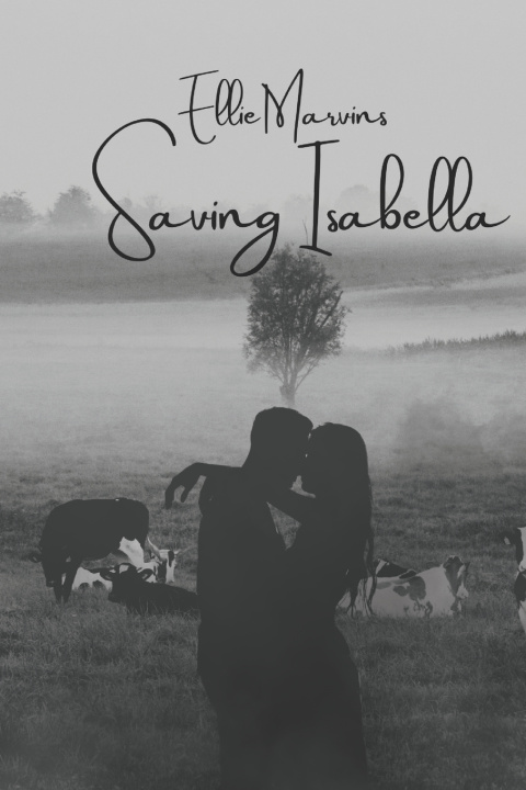 Knjiga Saving Isabella Ellie Marvins