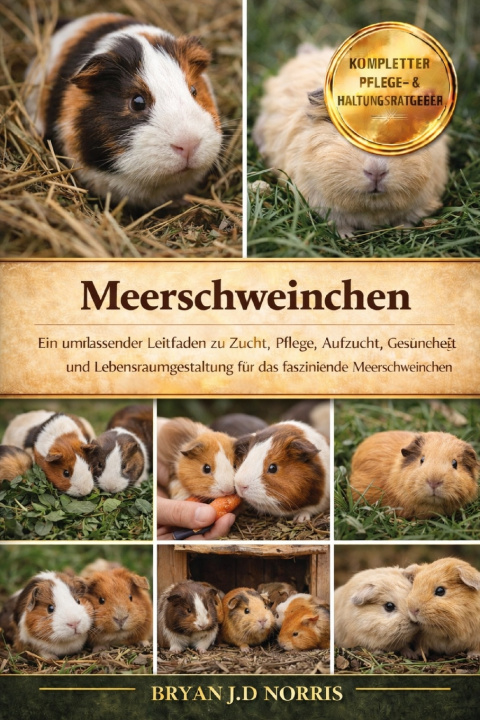 Книга Meerschweinchen BRYAN J.D NORRIS
